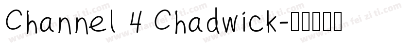 Channel 4 Chadwick字体转换